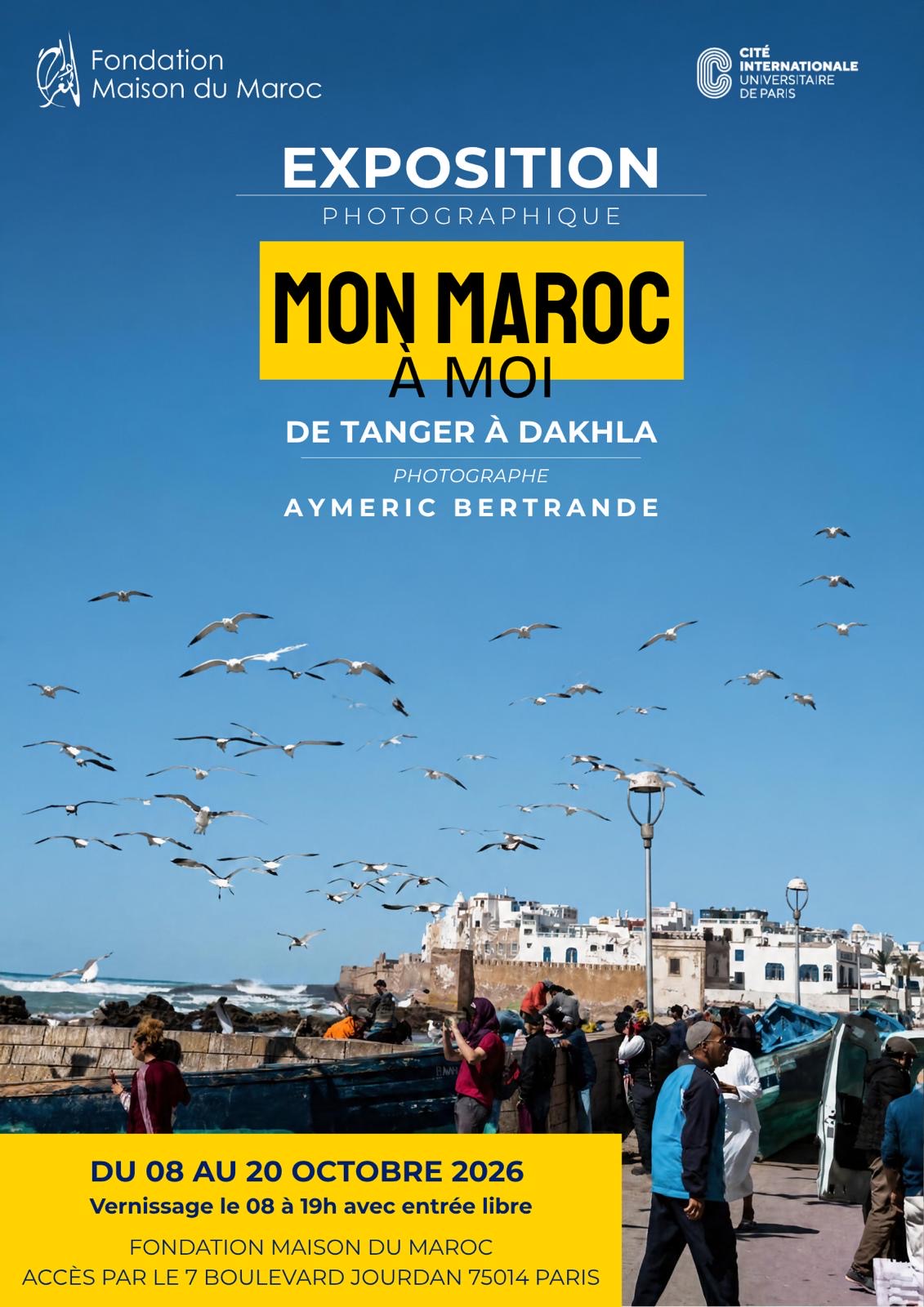 Affiche de Mon Maroc à moi, exposition photographique d’Aymeric Bertrande du 8 au 20 octobre 2026.